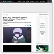 Komi Can’t Communicate Season 2 Episode 6 Release Date and Time, COUNTDOWN – EpicStream