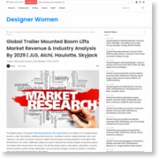 Global Trailer Mounted Boom Lifts Market Revenue & Industry Analysis By 2029 | JLG, Aichi, Haulotte, Skyjack – Designer Women – Designer Women