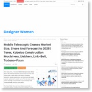 Mobile Telescopic Cranes Market Size, Share And Forecast to 2028 | Terex, Kobelco Construction Machinery, Liebherr, Link-Belt, Tadano-Faun – Designer Women – Designer Women