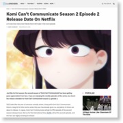 Komi Can’t Communicate Season 2 Episode 2 Release Date On Netflix – DualShockers
