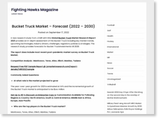 Bucket Truck Market – Forecast (2022 – 2030) – Fighting Hawks Magazine