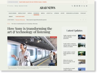 How Sony is transforming the art & technology of listening – Arab News