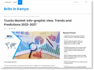 Trucks Market: Info-graphic view, Trends and Predictions 2022-2027 – Brits in Kenya